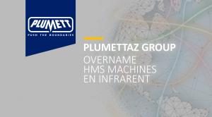 Plumettaz Group: overname HMS Machines en Infrarent